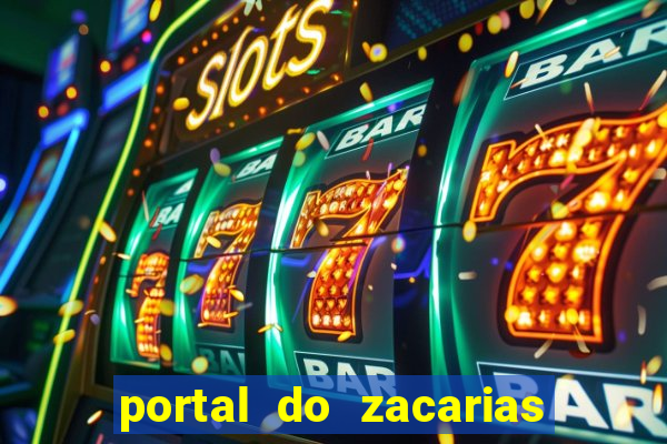 portal do zacarias mais 18